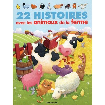 Collectif 22 Histoires Avec Les Animaux De La Ferme - Publicité Collectif 22 Histoires Avec Les Animaux De La Ferme - Publicité