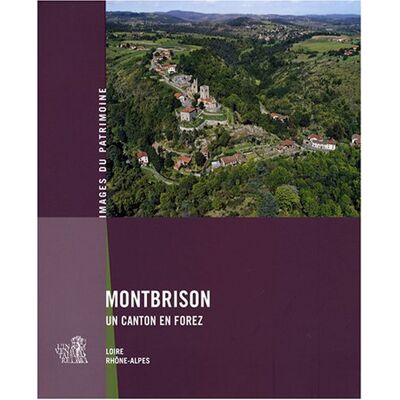 Caroline Guibaud Montbrison, Un Canton En Forez - Publicité Caroline Guibaud Montbrison, Un Canton En Forez - Publicité