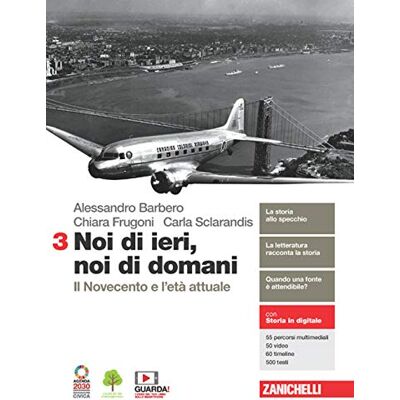 Noi Di Ieri, Noi Di Domani. Per Le Scuole Superiori. Con E-Book. Con Espansione Online. Il Novecento E L'Età Attuale (Vol. 3) - Publicité Noi Di Ieri, Noi Di Domani. Per Le Scuole Superiori. Con E-Book. Con Espansione Online. Il Novecento E L'Età Attuale (Vol. 3) - Publicité
