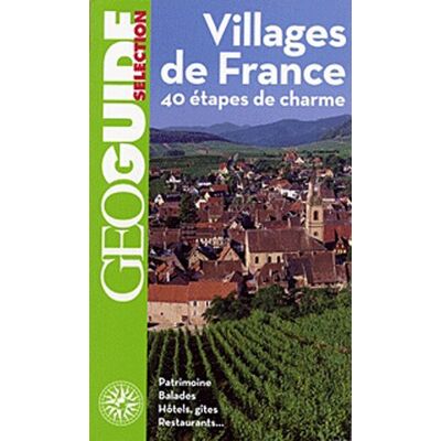 GEO Villages De France : 40 Étapes De Charme - Publicité GEO Villages De France : 40 Étapes De Charme - Publicité