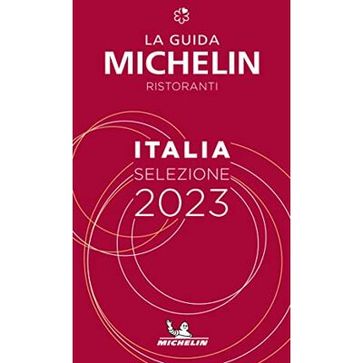 Michelin Italia 2023: Restaurants (Michelin Hotelführer Deutschland) - Publicité Michelin Italia 2023: Restaurants (Michelin Hotelführer Deutschland) - Publicité