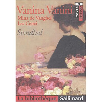 Stendhal Vanina Vanini. Mina De Vanghel. Les Cenci - Publicité Stendhal Vanina Vanini. Mina De Vanghel. Les Cenci - Publicité