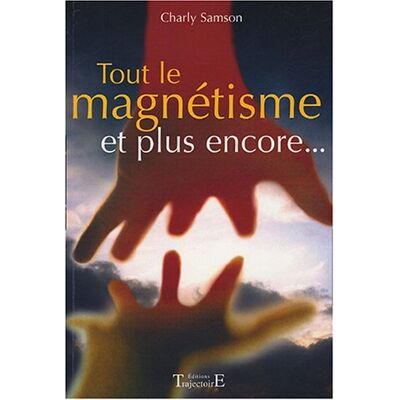 Charly Samson Tout Le Magnétisme Et Plus Encore - Publicité Charly Samson Tout Le Magnétisme Et Plus Encore - Publicité
