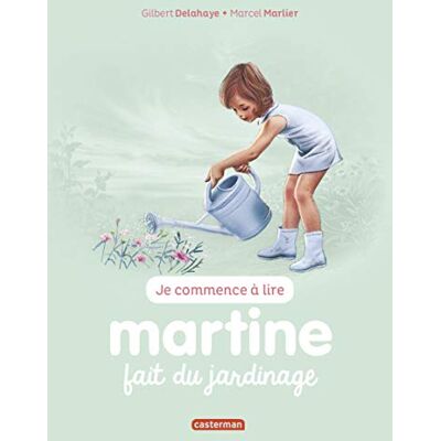 Je Commence À Lire Avec Martine. Vol. 58. Martine Fait Du Jardinage - Publicité Je Commence À Lire Avec Martine. Vol. 58. Martine Fait Du Jardinage - Publicité