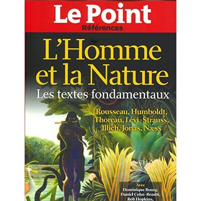 Collectif Le Point Références N 81 L'Homme Et La Nature - Juin 2020 - Publicité Collectif Le Point Références N 81 L'Homme Et La Nature - Juin 2020 - Publicité