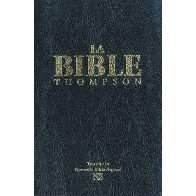 Thompson, Charles Frank La Bible Thompson : Texte De La Nouvelle Bible Segond : Avec Onglets - Publicité Thompson, Charles Frank La Bible Thompson : Texte De La Nouvelle Bible Segond : Avec Onglets - Publicité