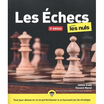 James Eade Les Échecs Pour Les Nuls - Publicité James Eade Les Échecs Pour Les Nuls - Publicité