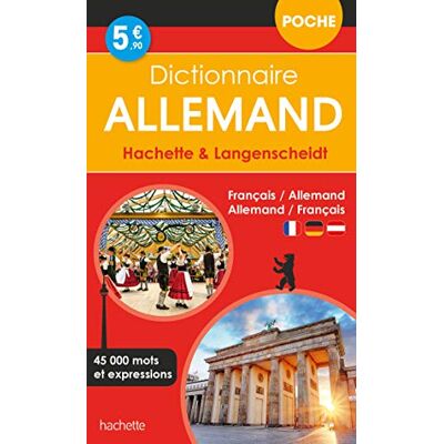 Dictionnaire Poche Allemand Hachette & Langenscheidt : Français-Allemand, Allemand-Français : 45.000 Mots Et Expressions - Publicité Dictionnaire Poche Allemand Hachette & Langenscheidt : Français-Allemand, Allemand-Français : 45.000 Mots Et Expressions - Publicité