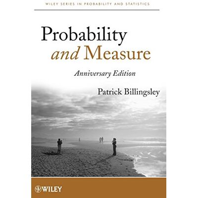 Patrick Billingsley Probability And Measure: Anniversary Edition (Wiley Series In Probability And Statistics) - Publicité Patrick Billingsley Probability And Measure: Anniversary Edition (Wiley Series In Probability And Statistics) - Publicité