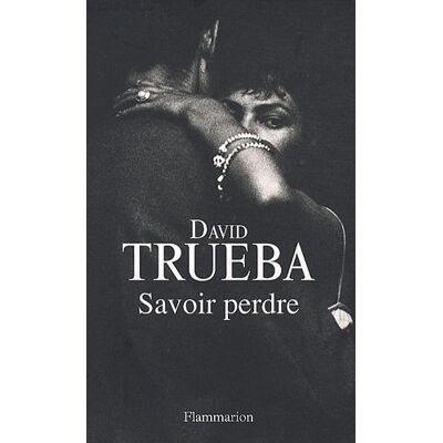 David Trueba Savoir Perdre - Publicité David Trueba Savoir Perdre - Publicité