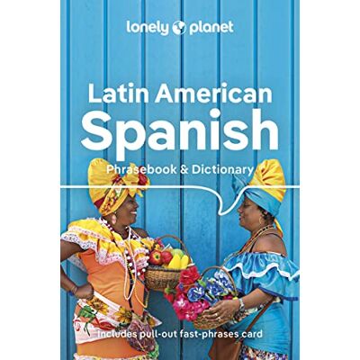 Lonely Planet Latin American Spanish Phrasebook & Dictionary - Publicité Lonely Planet Latin American Spanish Phrasebook & Dictionary - Publicité