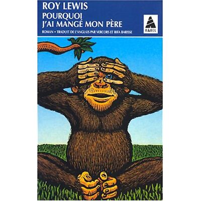 Roy Lewis Pourquoi J'Ai Mangé Mon Père - Publicité Roy Lewis Pourquoi J'Ai Mangé Mon Père - Publicité