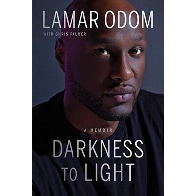 Lamar Odom Darkness To Light: A Memoir - Publicité Lamar Odom Darkness To Light: A Memoir - Publicité