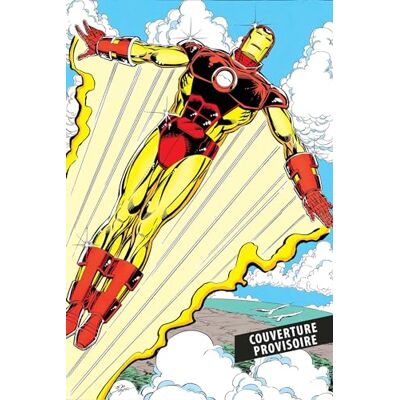 Collectif Iron Man. Vol. 14. Le Retour Du Fantôme : 1988-1989 - Publicité Collectif Iron Man. Vol. 14. Le Retour Du Fantôme : 1988-1989 - Publicité