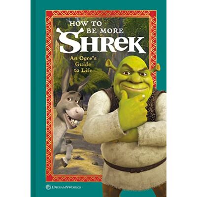 NBC Universal How To Be More Shrek: An Ogre'S Guide To Life - Publicité NBC Universal How To Be More Shrek: An Ogre'S Guide To Life - Publicité