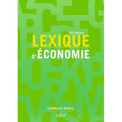Collectif Lexique D'Économie : 2024 - Publicité Collectif Lexique D'Économie : 2024 - Publicité