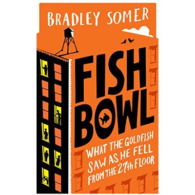 Bradley Somer Fishbowl - Publicité Bradley Somer Fishbowl - Publicité