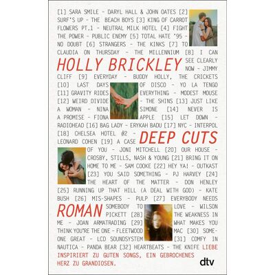 Holly Brickley Deep Cuts: Roman »warmherzig, Voller Retro Vibes Und Sehr Fesselnd: Ich Liebe Diesen Roman.« Liz Moore, Autorin Von ›der Gott Des Waldes‹ - Publicité Holly Brickley Deep Cuts: Roman »warmherzig, Voller Retro Vibes Und Sehr Fesselnd: Ich Liebe Diesen Roman.« Liz Moore, Autorin Von ›der Gott Des Waldes‹ - Publicité