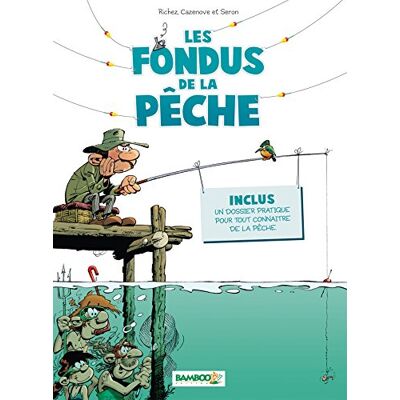 Les Fondus De La Pêche - Publicité Les Fondus De La Pêche - Publicité