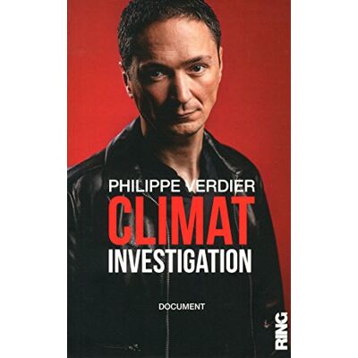 Philippe Verdier Climat Investigation - Publicité Philippe Verdier Climat Investigation - Publicité