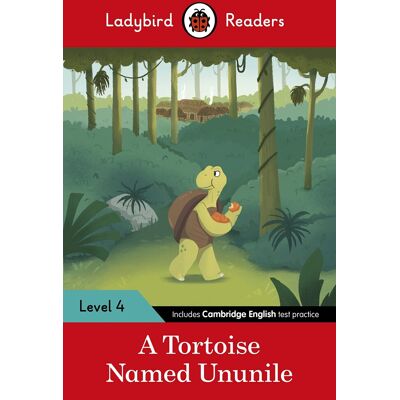 Ladybird Readers Level 4 - Tales From Africa - A Tortoise Named Ununile (Elt Graded Reader): Ladybird Readers Level 4 (Elt Graded Reader) - Publicité Ladybird Readers Level 4 - Tales From Africa - A Tortoise Named Ununile (Elt Graded Reader): Ladybird Readers Level 4 (Elt Graded Reader) - Publicité