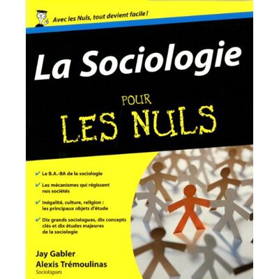 Jay Gabler La Sociologie Pour Les Nuls - Publicité Jay Gabler La Sociologie Pour Les Nuls - Publicité