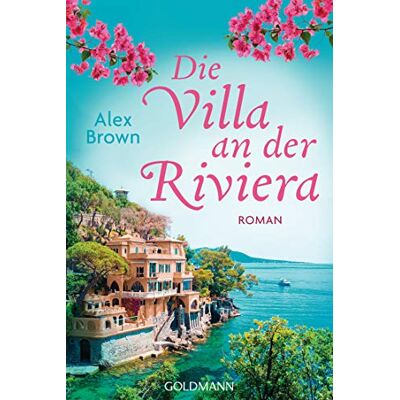 Alex Brown Die Villa An Der Riviera: Roman - Publicité Alex Brown Die Villa An Der Riviera: Roman - Publicité