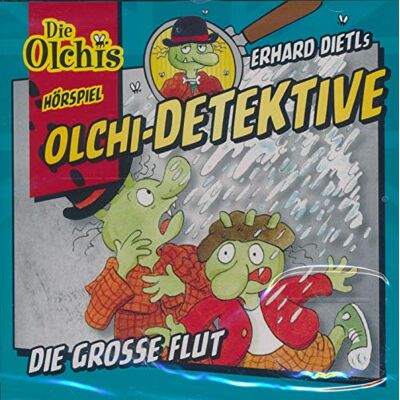 Erhard Dietl Olchi-Detektive - Die Große Flut - Hörspiel - Publicité Erhard Dietl Olchi-Detektive - Die Große Flut - Hörspiel - Publicité