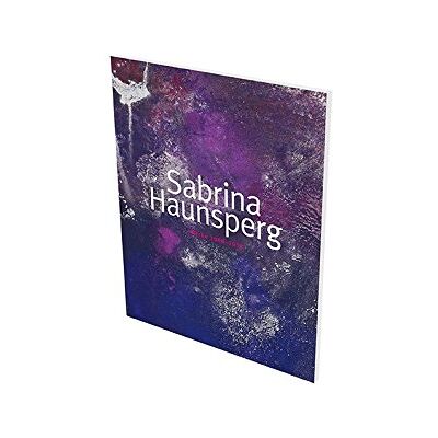 Susanne Figner Sabrina Haunsperg: Werke 2008–2018: Kat. Schauwerk Sindelfingen - Publicité Susanne Figner Sabrina Haunsperg: Werke 2008–2018: Kat. Schauwerk Sindelfingen - Publicité