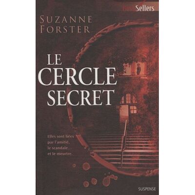 Suzanne Forster Le Cercle Secret - Publicité Suzanne Forster Le Cercle Secret - Publicité
