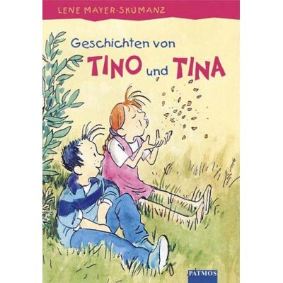 Lene Mayer-Skumanz Geschichten Von Tino Und Tina. ( Ab 4 J.) - Publicité Lene Mayer-Skumanz Geschichten Von Tino Und Tina. ( Ab 4 J.) - Publicité