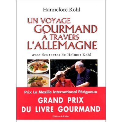 Hannelore Kohl Un Voyage Gourmand À Travers L'Allemagne - Publicité Hannelore Kohl Un Voyage Gourmand À Travers L'Allemagne - Publicité