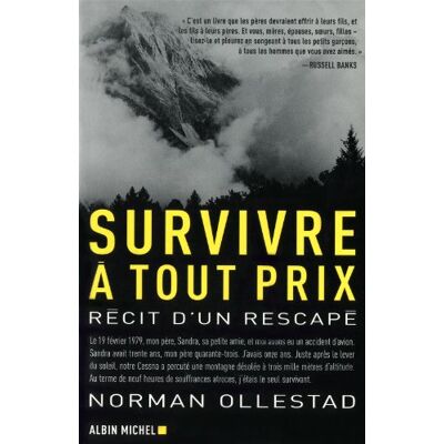 Norman Ollestad Survivre À Tout Prix : Récit D'Un Rescapé - Publicité Norman Ollestad Survivre À Tout Prix : Récit D'Un Rescapé - Publicité