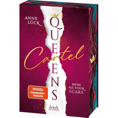 Anne Lück Queens Cartel (Band 1) - With All Your Scars: Slow Burn Romance Mit Einer Mischung Aus Romantic Suspense, Medizin Und Crime - Mit Farbschnitt In Der 1. Auflage - Publicité Anne Lück Queens Cartel (Band 1) - With All Your Scars: Slow Burn Romance Mit Einer Mischung Aus Romantic Suspense, Medizin Und Crime - Mit Farbschnitt In Der 1. Auflage - Publicité
