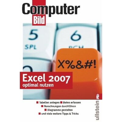 ComputerBild Excel 2007 Optimal Nutzen: Tabellen Anlegen - Daten Erfassen - Berechnungen Durchführen - Diagramme Gestalten - Internet-Abfragen- Und Viele Weitere Tips&tricks - Publicité ComputerBild Excel 2007 Optimal Nutzen: Tabellen Anlegen - Daten Erfassen - Berechnungen Durchführen - Diagramme Gestalten - Internet-Abfragen- Und Viele Weitere Tips&tricks - Publicité