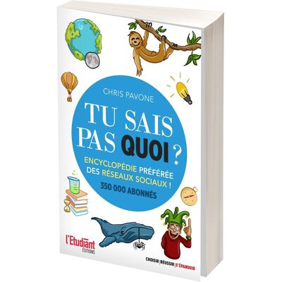 Chris Pavone Tu Sais Pas Quoi ? : Encyclopédie Préférée Des Réseaux Sociaux ! - Publicité Chris Pavone Tu Sais Pas Quoi ? : Encyclopédie Préférée Des Réseaux Sociaux ! - Publicité