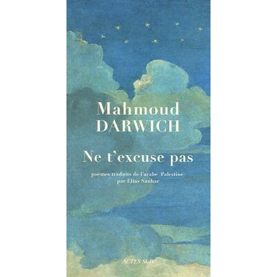 Mahmoud Darwich Ne T'Excuse Pas - Publicité Mahmoud Darwich Ne T'Excuse Pas - Publicité