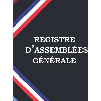 Mark Bella Registre D’assemblées Générale: Livre D’assemblées Générales & Grand Format & 121 Pages V5 - Publicité Mark Bella Registre D’assemblées Générale: Livre D’assemblées Générales & Grand Format & 121 Pages V5 - Publicité