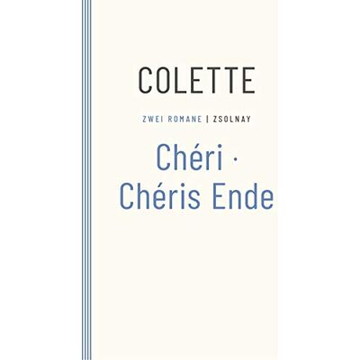 Colette Chéri / Chéris Ende: Zwei Romane - Publicité Colette Chéri / Chéris Ende: Zwei Romane - Publicité