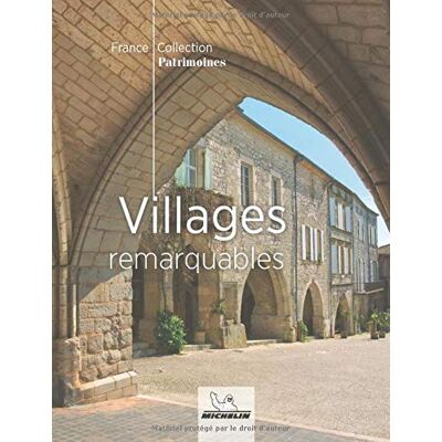 Michelin Villages Remarquables - Publicité Michelin Villages Remarquables - Publicité