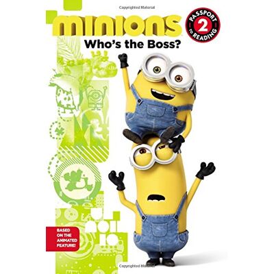 Lucy Rosen Minions: Who'S The Boss? (Passport To Reading Level 2) - Publicité Lucy Rosen Minions: Who'S The Boss? (Passport To Reading Level 2) - Publicité