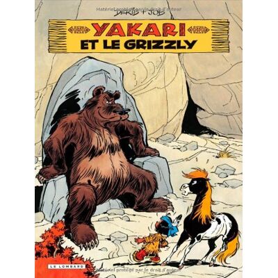 Derib Yakari. Vol. 5. Yakari Et Le Grizzly - Publicité Derib Yakari. Vol. 5. Yakari Et Le Grizzly - Publicité