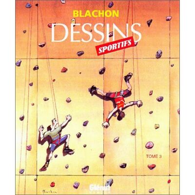 Blachon Dessins Sportifs. Vol. 3 - Publicité Blachon Dessins Sportifs. Vol. 3 - Publicité