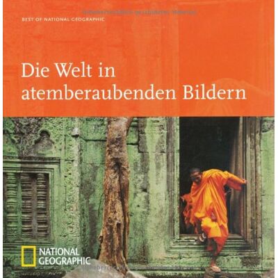 Die Welt In Atemberaubenden Bildern - Publicité Die Welt In Atemberaubenden Bildern - Publicité