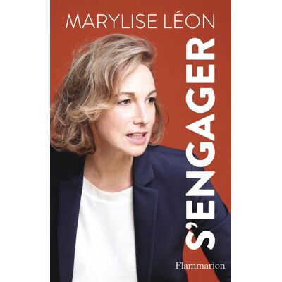 Marylise Léon S'Engager - Publicité Marylise Léon S'Engager - Publicité