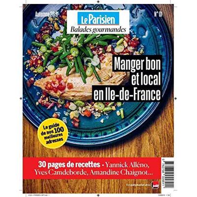 Collectif Balades Gourmandes, N° 1. Manger Bon Et Local En Ile-De-France - Publicité Collectif Balades Gourmandes, N° 1. Manger Bon Et Local En Ile-De-France - Publicité