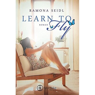 Ramona Seidl Learn To Fly - Publicité Ramona Seidl Learn To Fly - Publicité