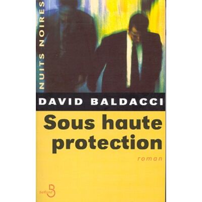 David Baldacci Sous Haute Protection - Publicité David Baldacci Sous Haute Protection - Publicité