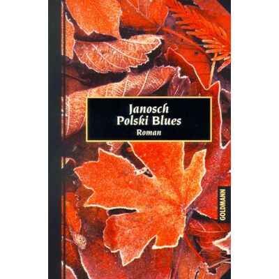 Janosch Polski Blues. ( Erlesenes). Publicité Janosch Polski Blues. ( Erlesenes). Publicité