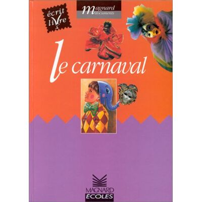 Collectif Le Carnaval : Cycle 2 - Publicité Collectif Le Carnaval : Cycle 2 - Publicité